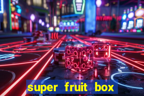 super fruit box blox fruits codes