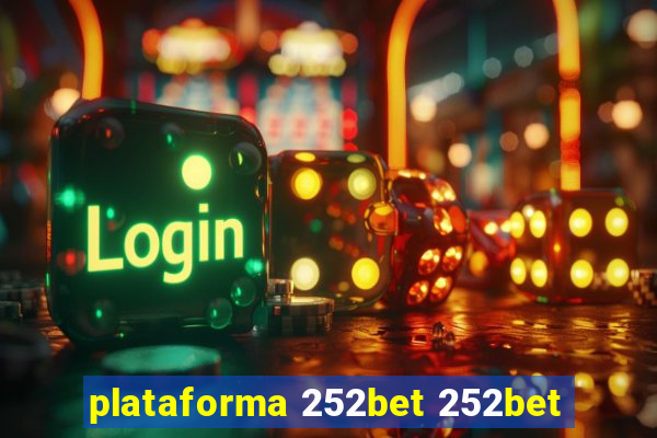 plataforma 252bet 252bet