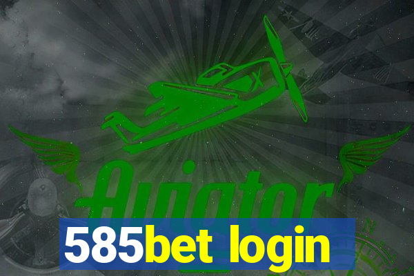 585bet login