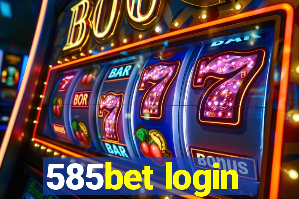 585bet login