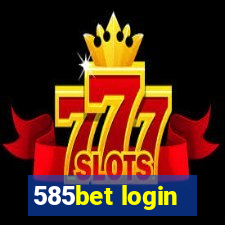 585bet login