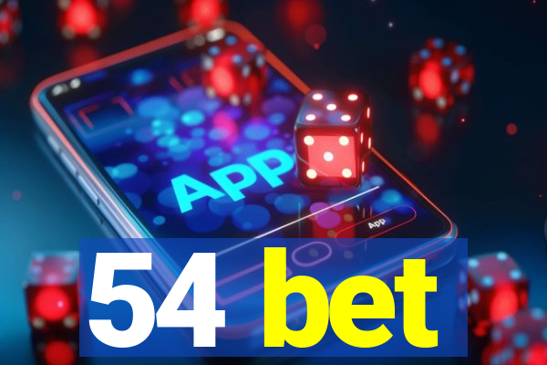 54 bet