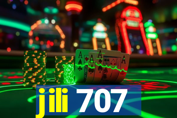 jili 707