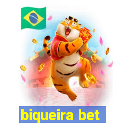 biqueira bet