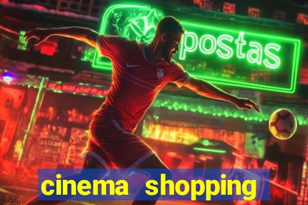 cinema shopping conquista sul