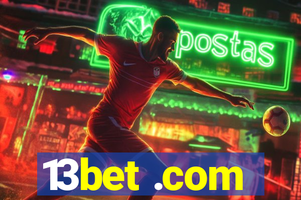 13bet .com