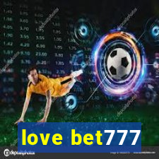 love bet777