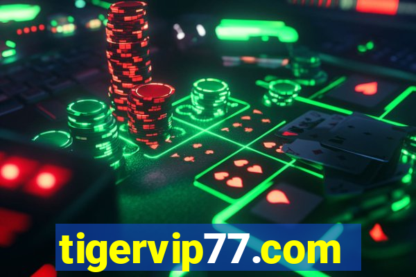 tigervip77.com