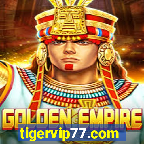 tigervip77.com