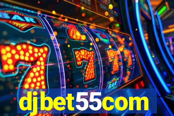 djbet55com