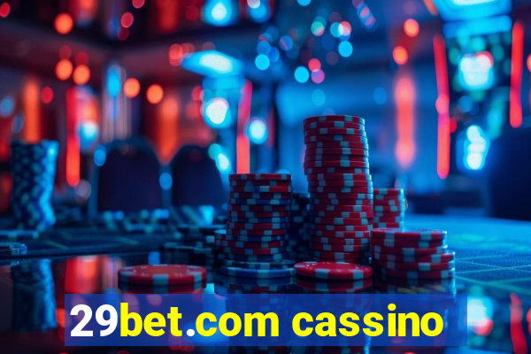 29bet.com cassino