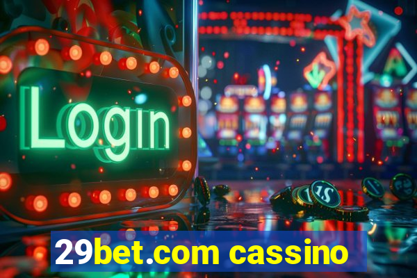 29bet.com cassino