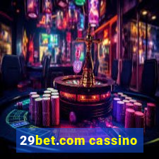 29bet.com cassino