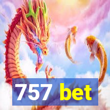 757 bet