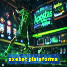 xxebet plataforma