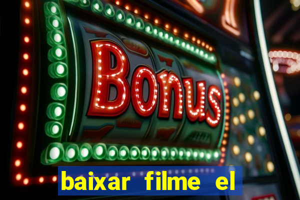 baixar filme el dorado (1966 dublado)