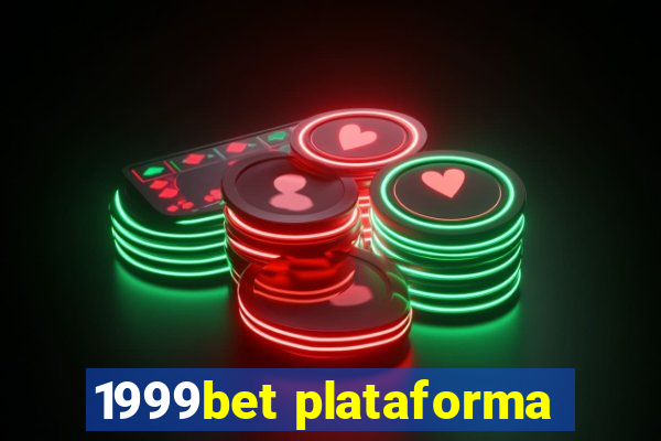 1999bet plataforma