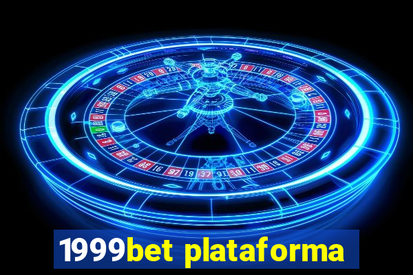 1999bet plataforma