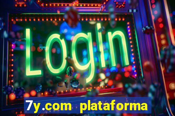 7y.com plataforma de jogos