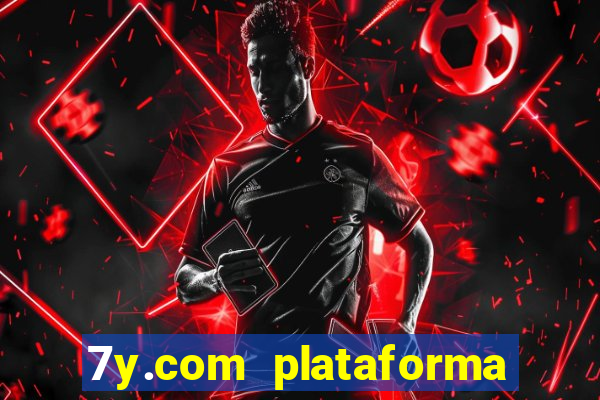 7y.com plataforma de jogos