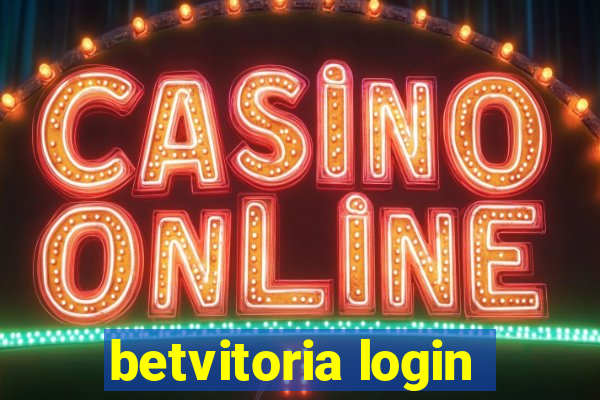 betvitoria login