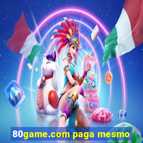 80game.com paga mesmo