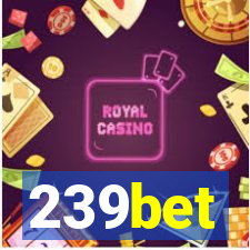 239bet