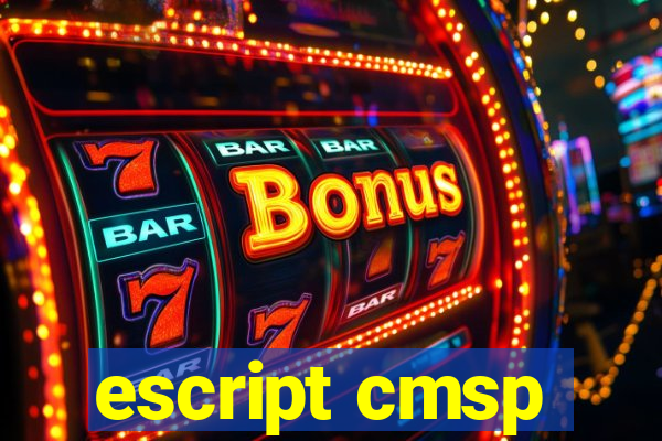 escript cmsp