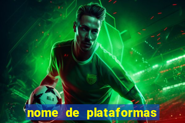 nome de plataformas de jogos