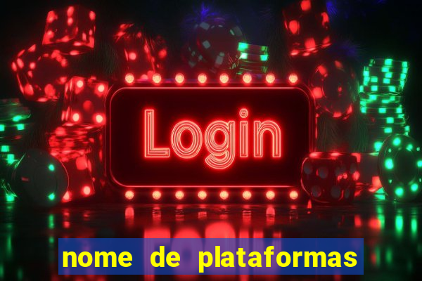 nome de plataformas de jogos