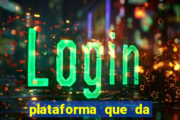 plataforma que da 30 reais para jogar