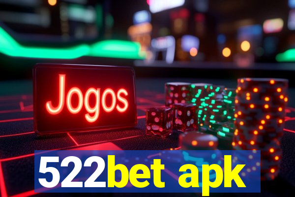 522bet apk