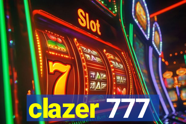 clazer 777