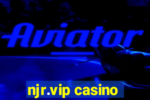 njr.vip casino