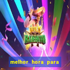 melhor hora para jogar aviator