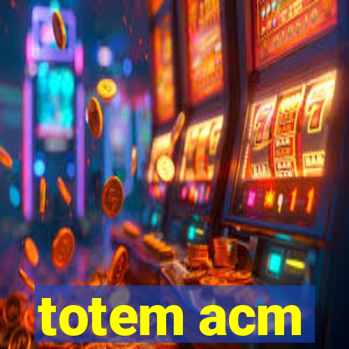 totem acm