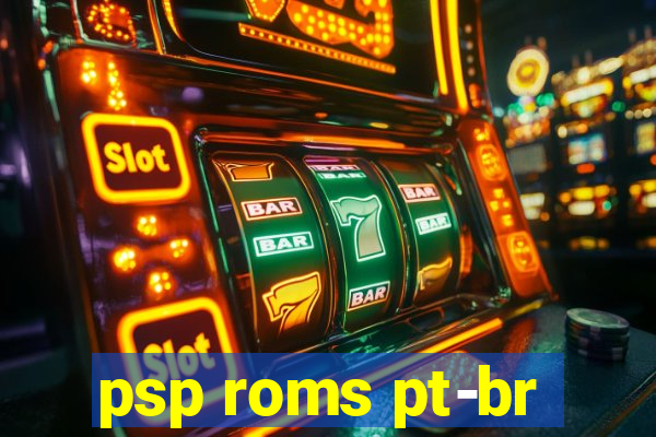 psp roms pt-br