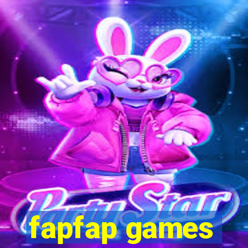 fapfap games