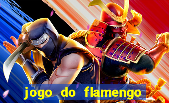 jogo do flamengo ao vivo rede canais