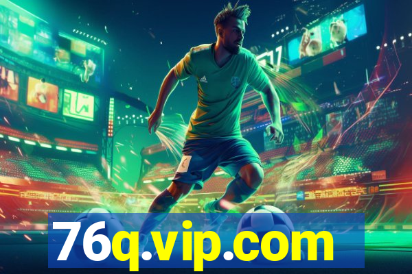 76q.vip.com