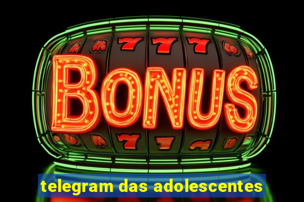 telegram das adolescentes