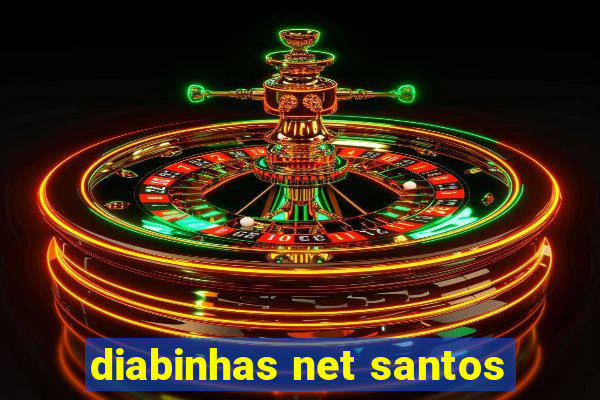 diabinhas net santos