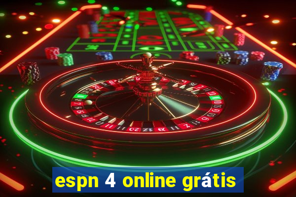 espn 4 online grátis