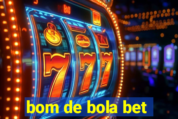 bom de bola bet