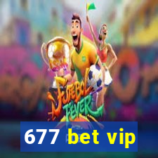 677 bet vip