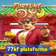 77kf plataforma