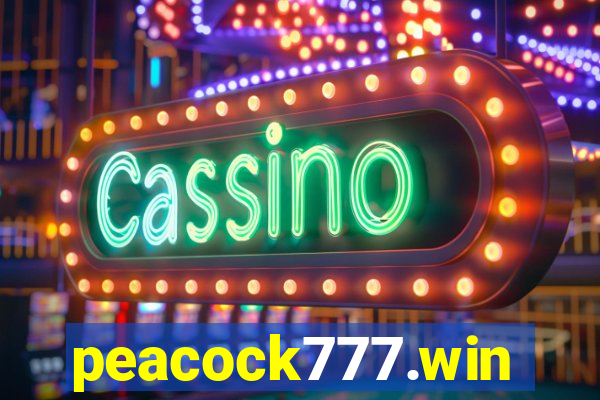 peacock777.win