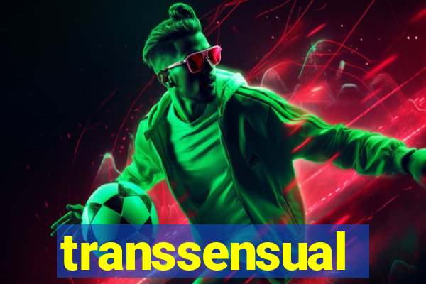 transsensual