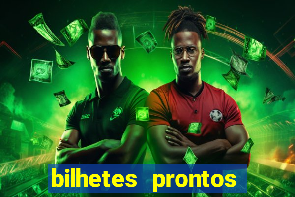 bilhetes prontos apostas esportivas