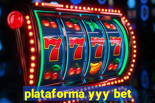 plataforma yyy bet